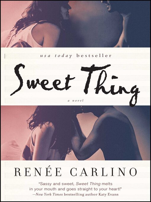 Title details for Sweet Thing by Renée Carlino - Wait list